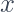  x 