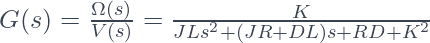 G(s) = \frac{\Omega(s)}{V(s)} = \frac{K}{JLs^2 + (JR + DL)s + RD + K^2}